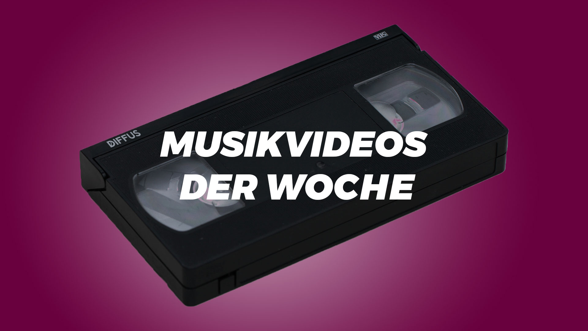 Musikvideos der Woche