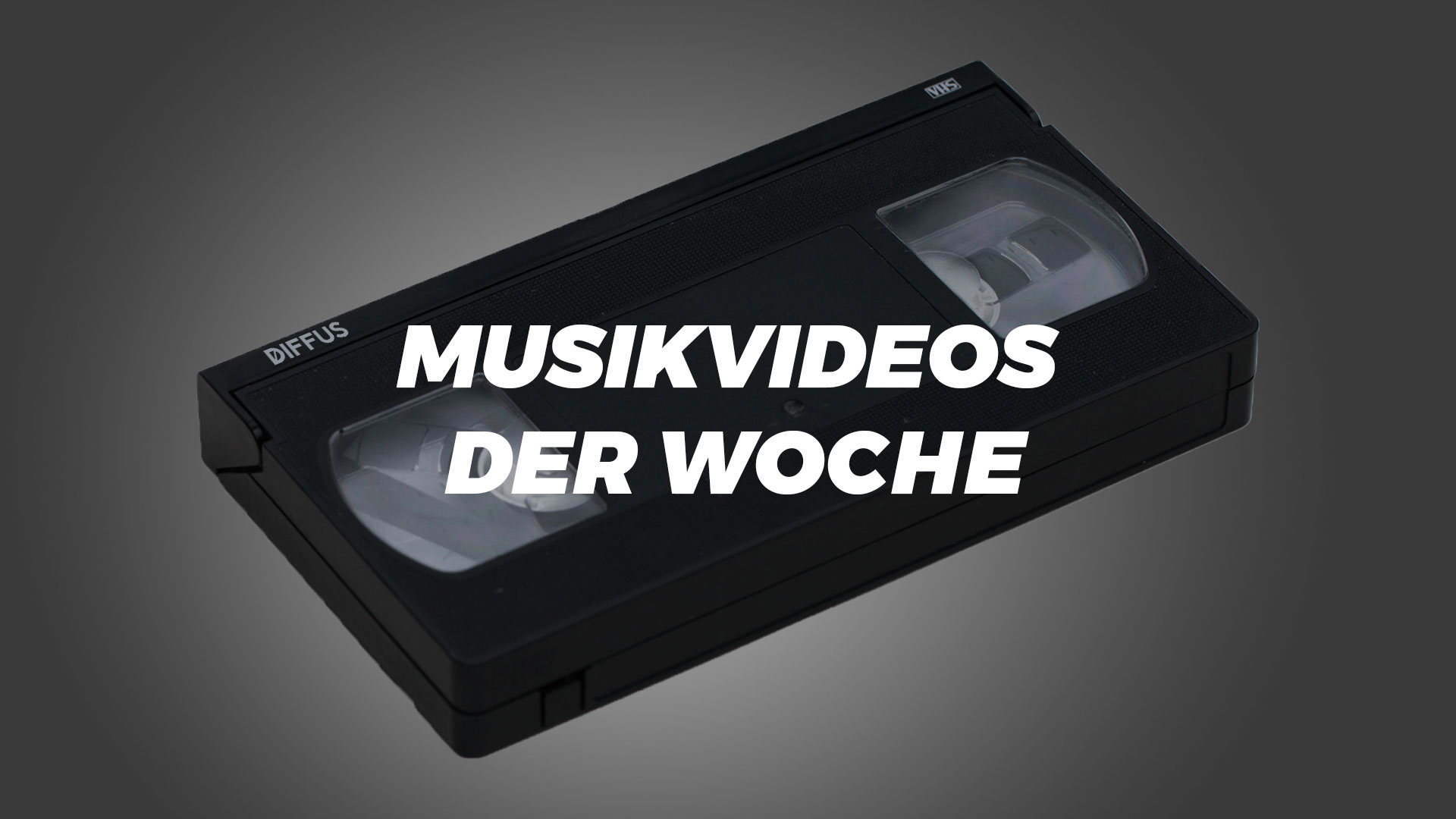Musikvideos der Woche